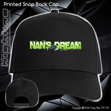 Load image into Gallery viewer, Printed Snap Back CAP - Nan's Dream 2026