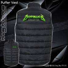 Load image into Gallery viewer, Puffer Vest - Mowtallica